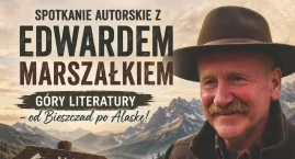 Spotkanie autorskie z  Edwardem Marszałkiem