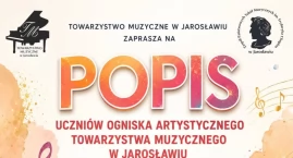 Popisy Uczniów Ogniska Artystycznego Towarzystwa Muz&hellip;