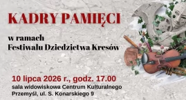 Kadry Pamięci. Pokazy filmowe i spotkania w 83. rocz&hellip;