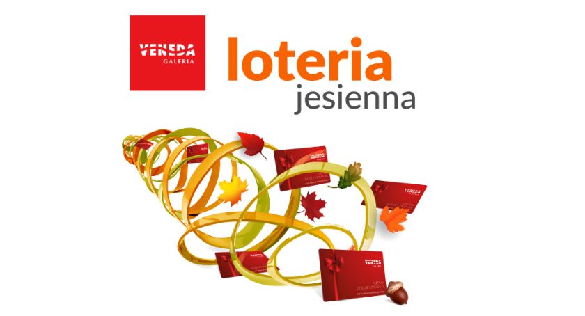 Startuje jesienna loteria Galerii Veneda. Wygraj kasę na zakupy!