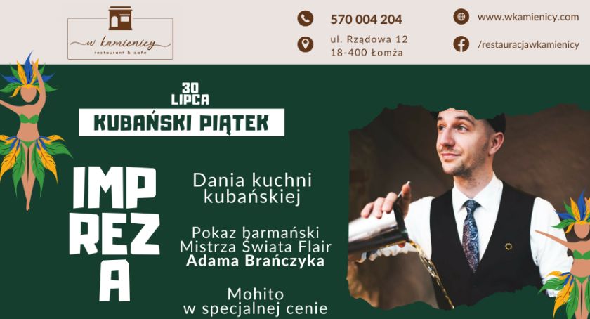 Kubańskie klimaty tylko dziś w restauracji “W Kamienicy”