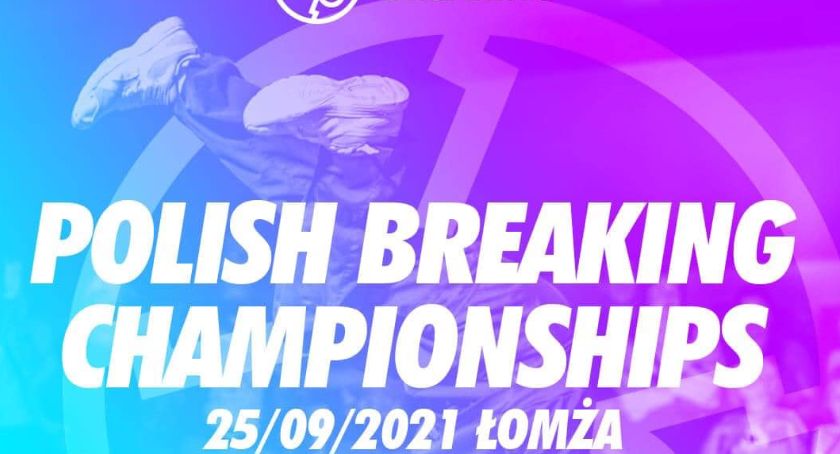 Polish Breaking Championships. Pierwsza taka impreza w Łomży