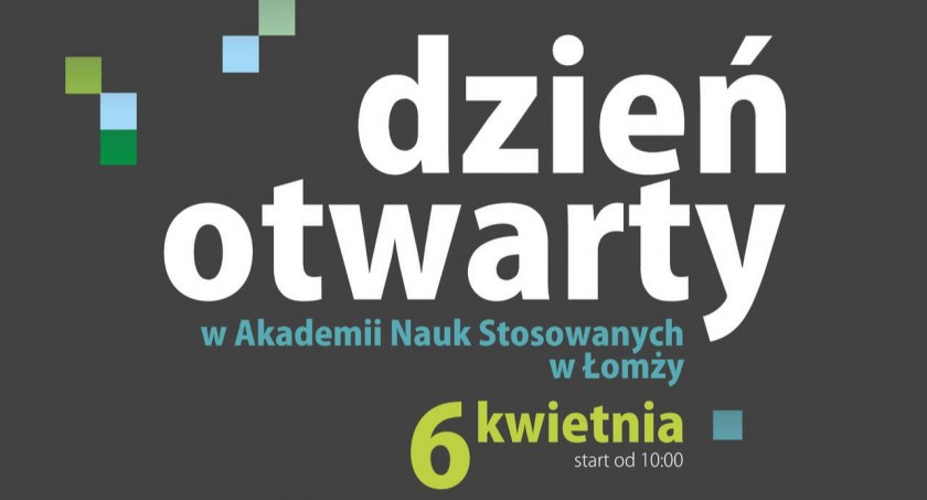 Dzień Otwarty w Akademii Nauk Stosowanych w Łomży