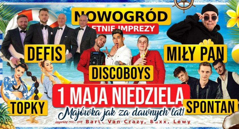 Jak za dawnych lat – czyli wielka majówka w Nowogrodzie