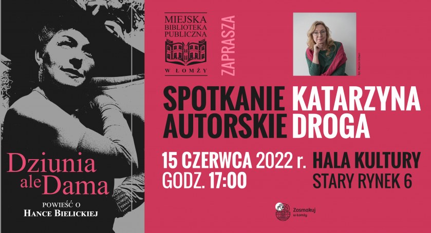 MBP w Łomży zaprasza na spotkanie z Katarzyną Drogą