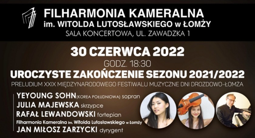Filharmonia Kameralna w Łomży. Koncert na zakończenie sezonu
