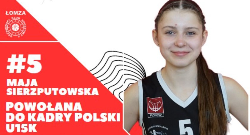 Zawodniczka UKS 4 Łomża- Maja Sierzputowska z powołaniem do reprezentacji Polski U15K!