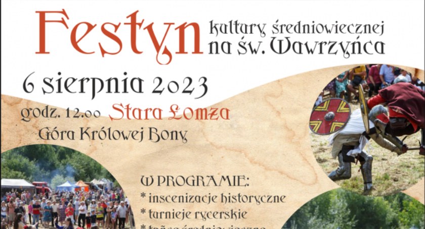 Festyn kultury średniowiecznej na św. Wawrzyńca w Starej Łomży 
