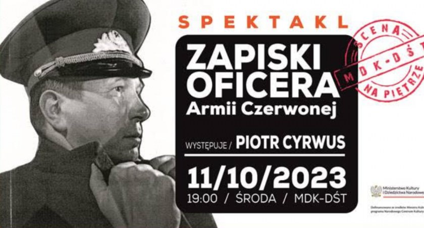 Łomża. Piotr Cyrwus w spektaklu „Zapiski Oficera Armii Czerwonej”