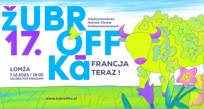 ŻUBROFFKA - Międzynarodowy Festiwal Filmów Krótkometrażowych w Łomży