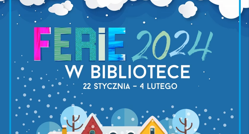 Ferie z Miejską Biblioteką Publiczną w Łomży 