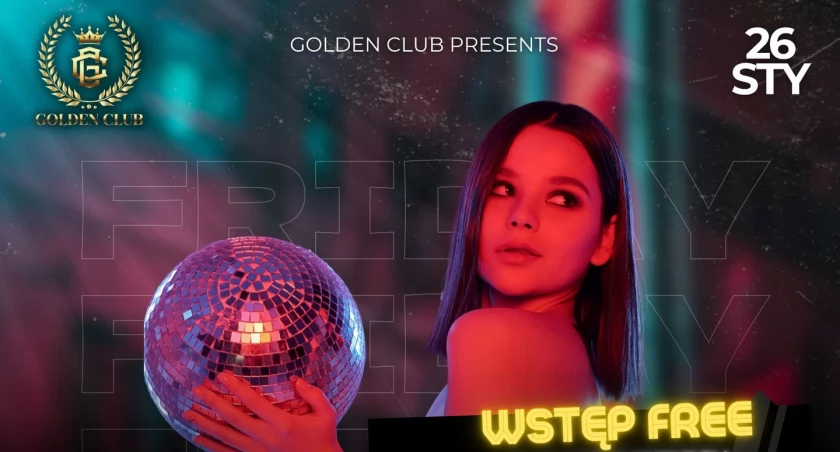 Imprezowy weekend czas zacząć! Golden Club zaprasza