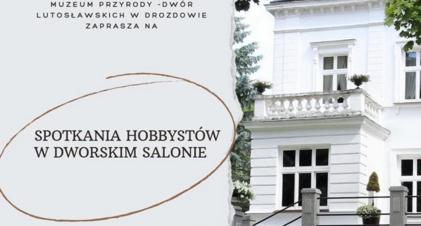 Pierwsze spotkanie hobbystów w muzeum w Drozdowie