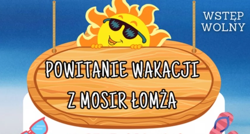 Powitanie wakacji z MOSiR Łomża!