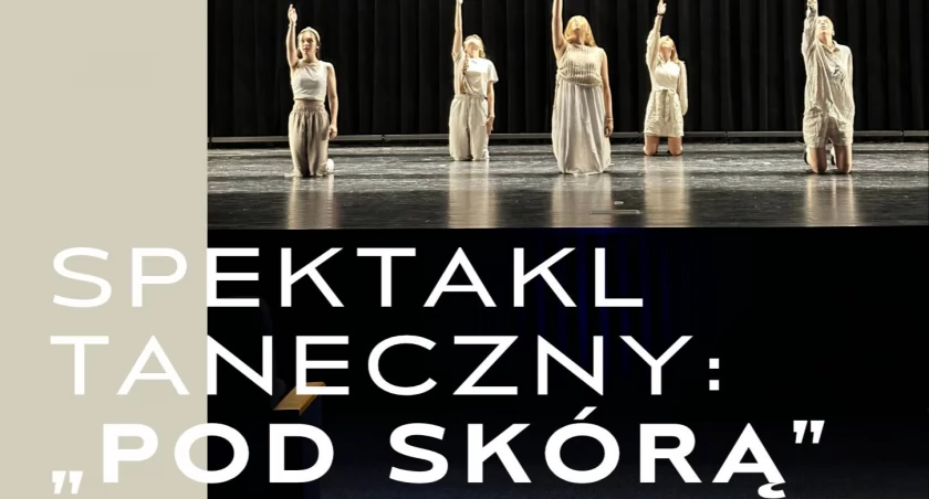 Pod skórą - niebanalny spektakl, który warto zobaczyć