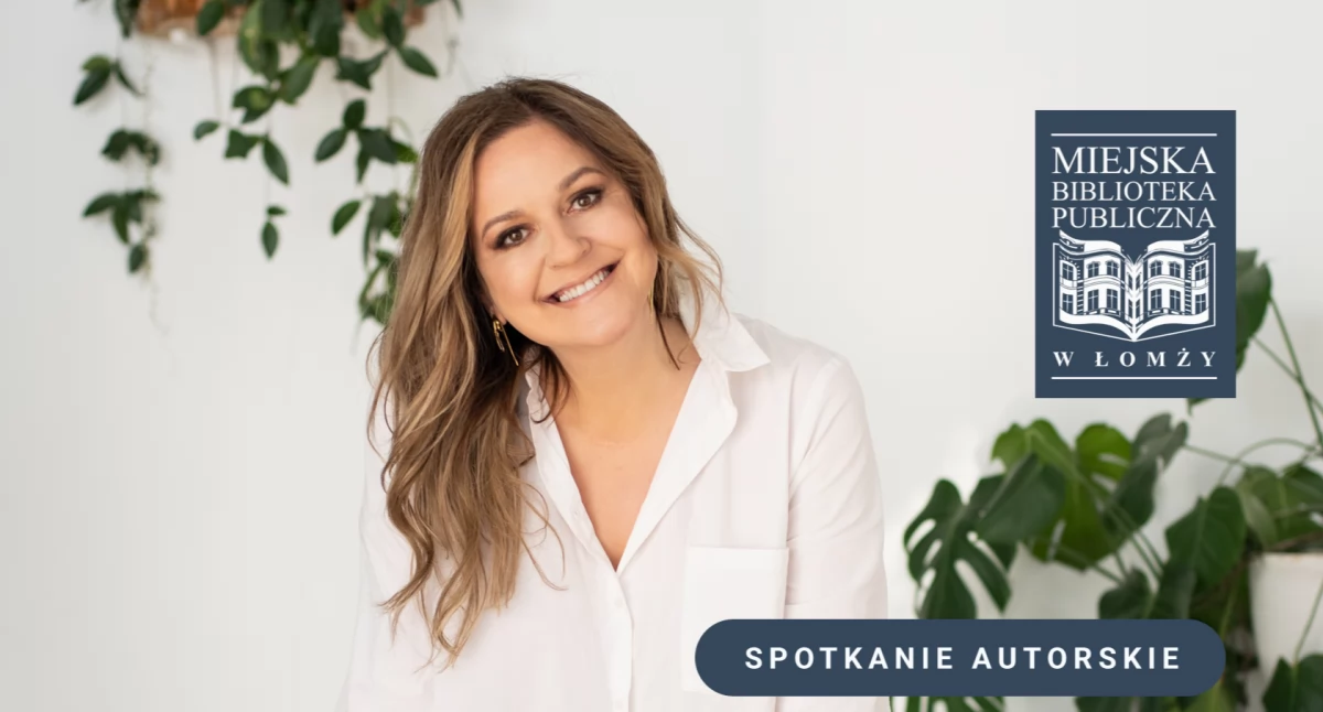 Spotkanie autorskie z Magdaleną Witkiewicz 