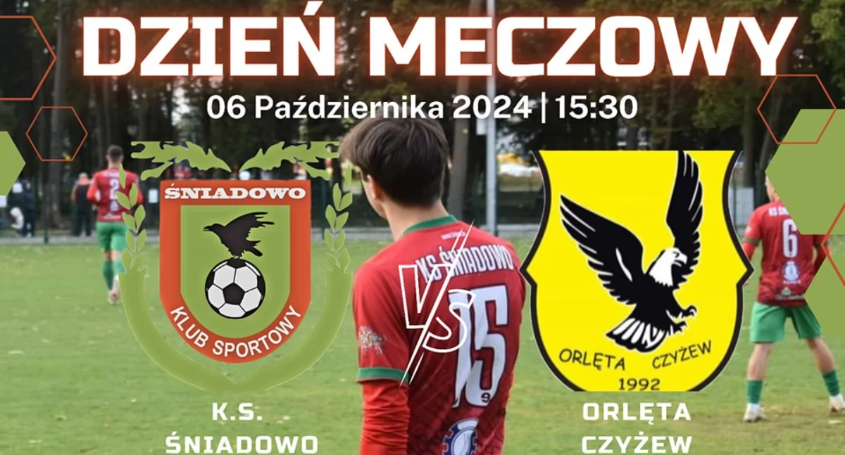 Śniadowianie polecą wyżej niż Orlęta?