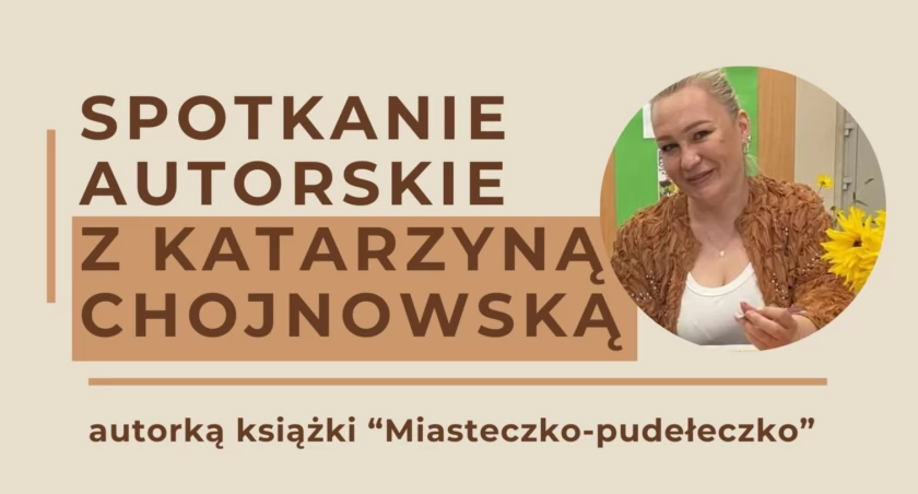 Spotkanie autorskie z Katarzyną Chojnowską w Filii Nr 2