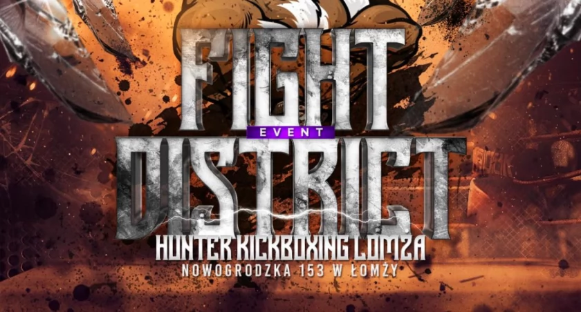 Festiwal sportów walki w Łomży. Nadchodzi „FIGHT DISTRICT”