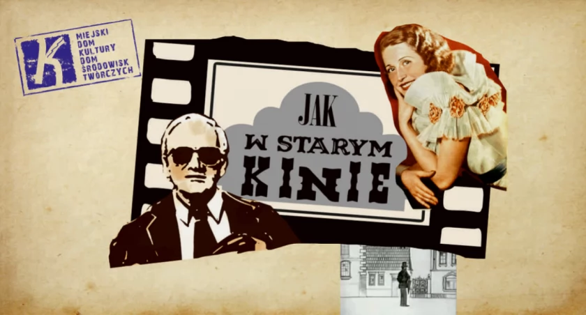 Jak w starym kinie... - wieczór z opowieściami i muzyką