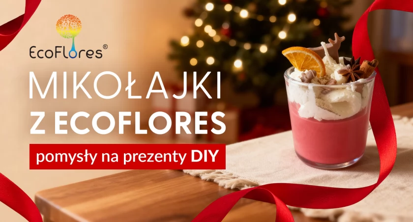 Mikołajki z Ecoflores – pomysły na prezenty DIY