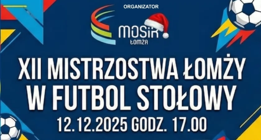 XII Mistrzostwa Łomży w Piłkarzyki już wkrótce. Zagrasz?