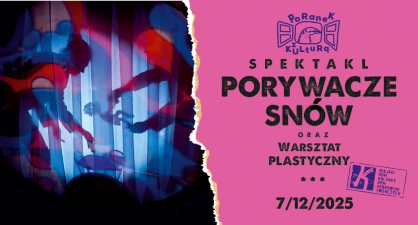 „Porywacze snów” na scenie w Łomży – interaktywny spektakl dla najmłodszych