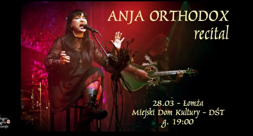 Anja Orthodox wystąpi w Łomży