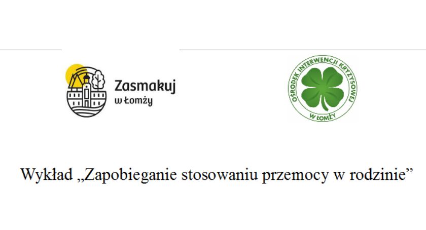 Wykład „Zapobieganie stosowaniu przemocy w rodzinie” 