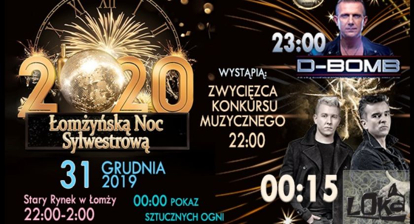 Łomżyńska Noc Sylwestrowa 2019/2020. Znamy szczegóły imprezy!