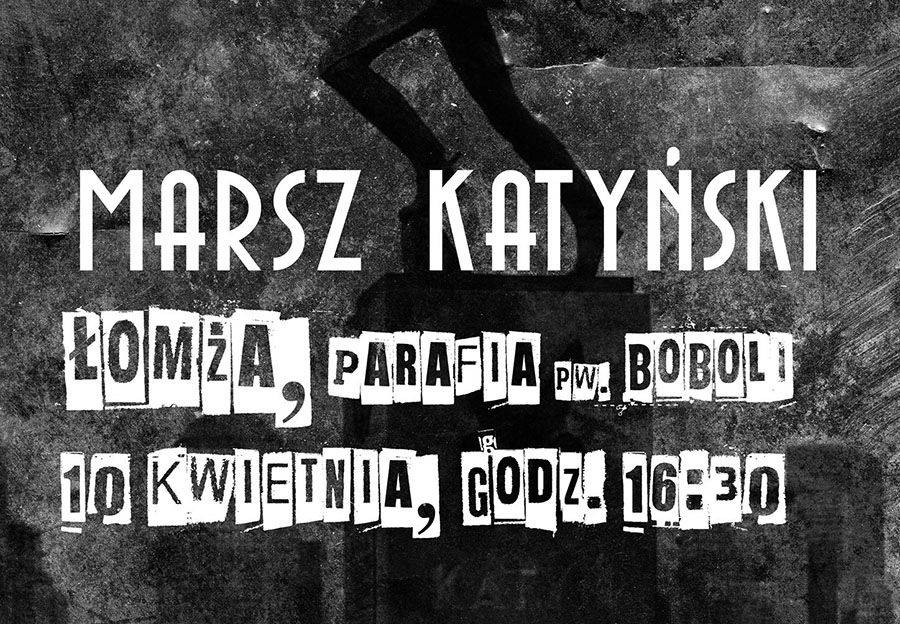 W niedzielę w Łomży I Marsz Katyński