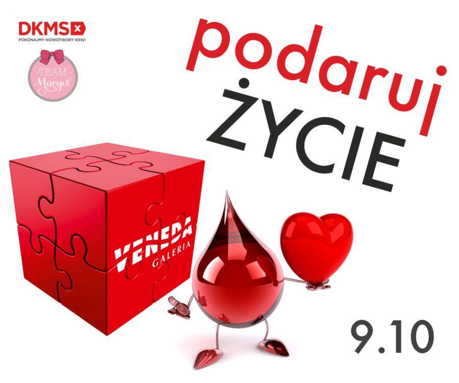 Przyjdź do VENEDY i podaruj życie!