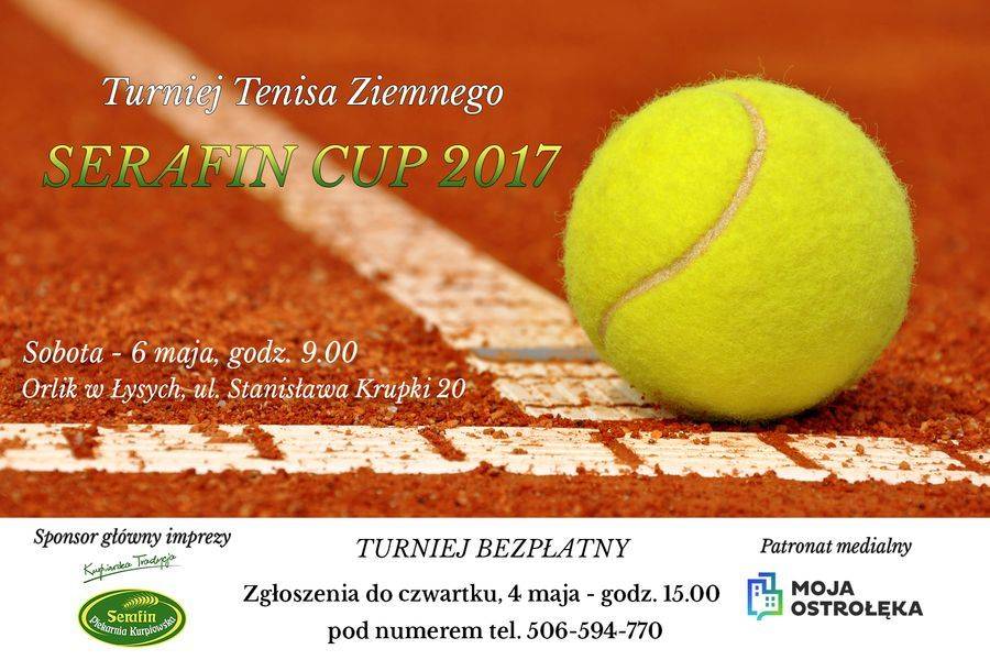 Tenisowy Serafin Cup 2017. Ostatni moment, by dołączyć do rywalizacji