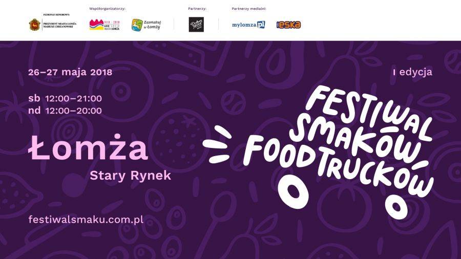 I Festiwal Smaków Food Trucków w Łomży coraz bliżej!