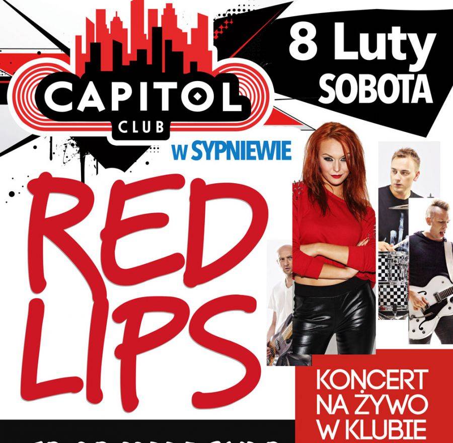 Rozdajemy wejściówki na koncert RED LIPS w Capitol Club!