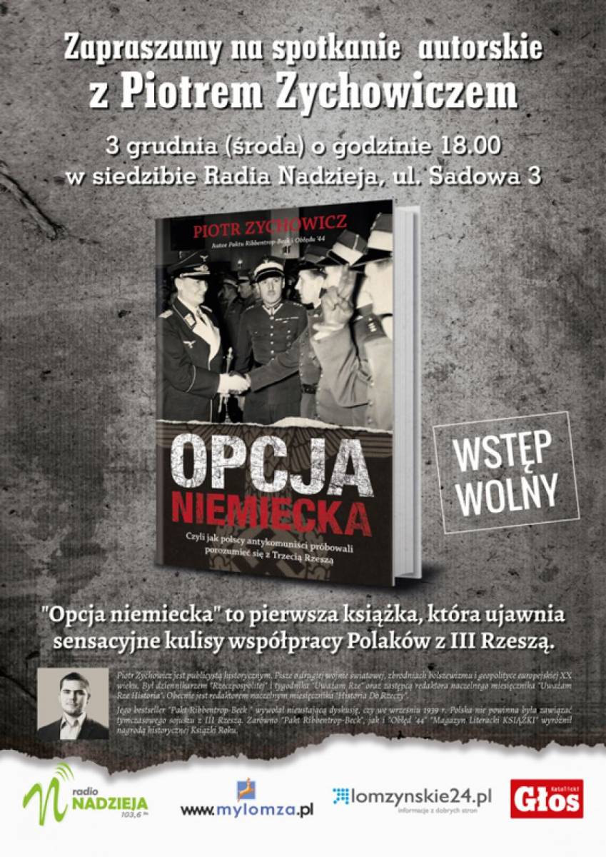 Dziś Piotr Zychowicz odwiedzi Łomżę