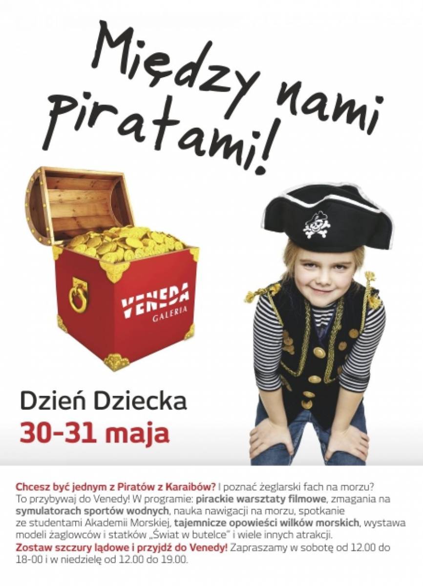 Ahoj ! Przygoda czeka! Dzień Dziecka w Galerii Veneda