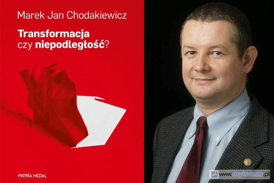 Jutro w Łomży spotkanie z prof. Markiem Chodakiewiczem