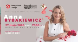 Spotkanie autorskie z Anną Rybakiewicz. Pisarka z Łomży promuje powieść „Róża”
