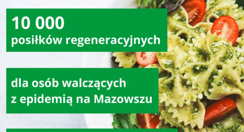 10 tys. posiłków dla osób walczących z COVID-19 na Mazowszu