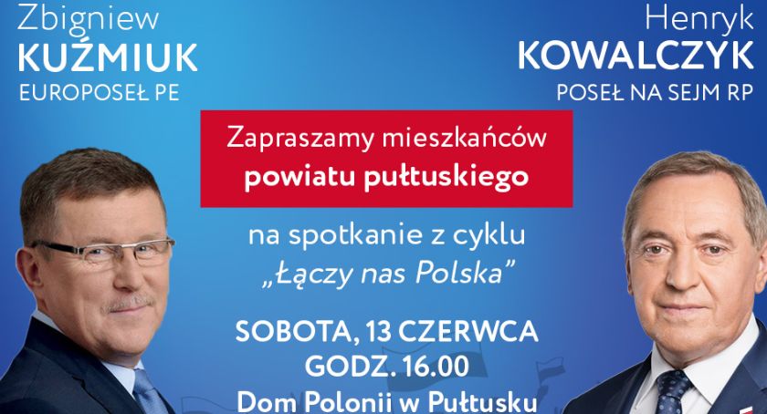 Zbigniew Kuźmiuk dziś w Pułtusku - zaproszenie