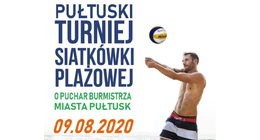 VIII Pułtuski Turniej Siatkówki Plażowej - ZAPROSZENIE