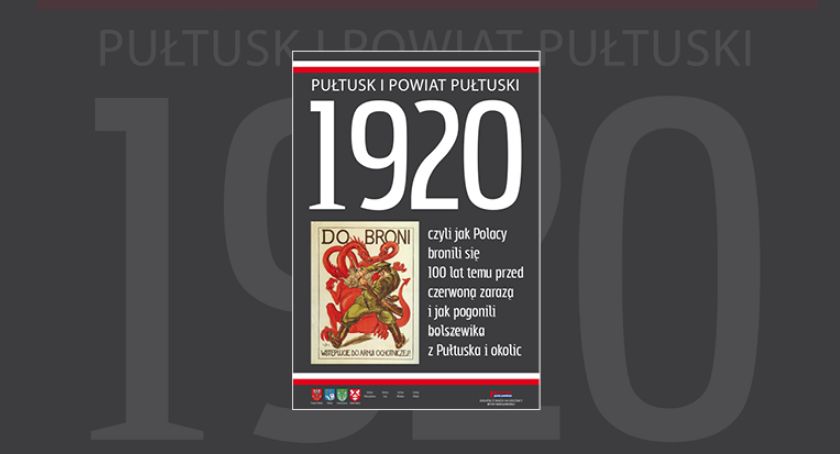 „Pułtusk i powiat pułtuski 1920” – bezpłatny dodatek specjalny już we wtorek 11 sierpnia