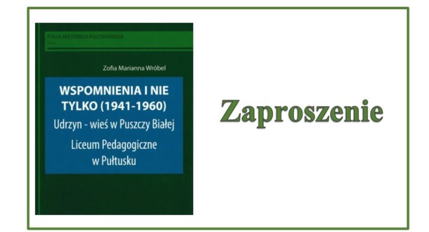 Wspomnienia Zofii Marianny Wróbel - zaproszenie na promocję książki