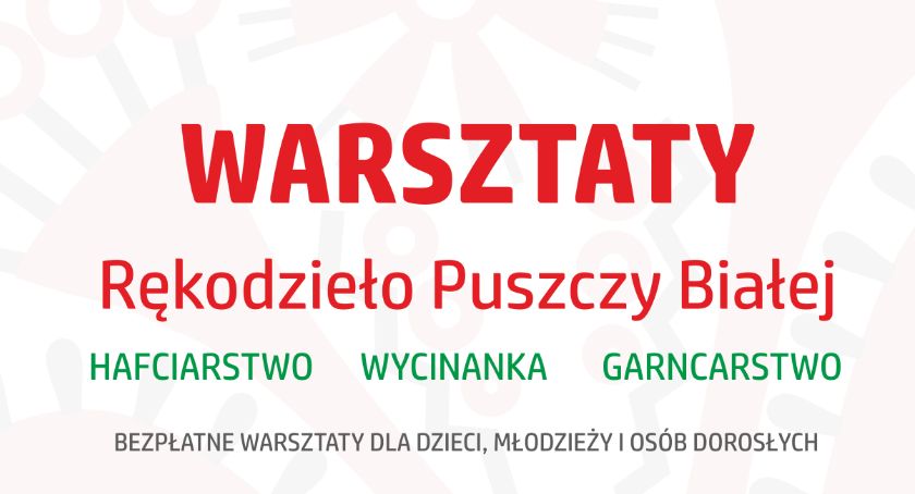Kuźnia Kurpiowska w Pniewie zaprasza na warsztaty z rękodzieła Puszczy Białej