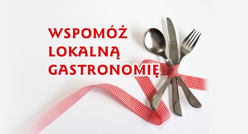Wspomóż lokalną gastronomię