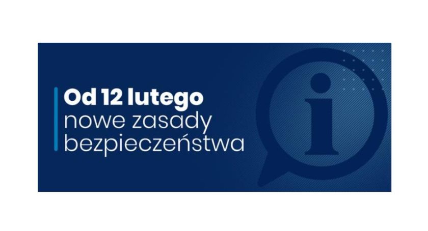 Od połowy lutego złagodzone zasady bezpieczeństwa