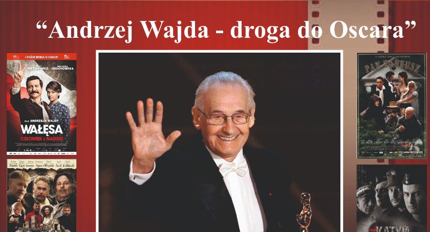 Andrzej Wajda - droga do Oscara - ZAPROSZENIE na I cykl pokazów filmowych