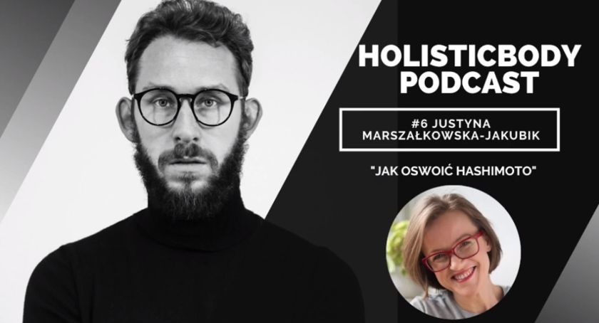 HOLISTICBODY PODCAST – odcinek 6