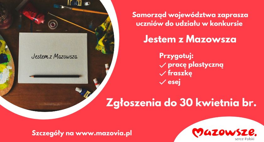 Jestem z Mazowsza – rusza konkurs dla uczniów